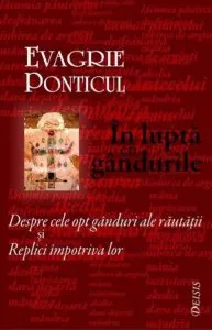 In lupta cu gandurile de Evagrie Ponticul