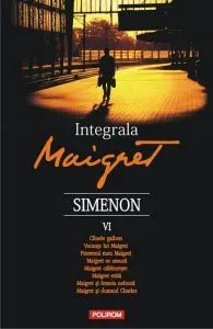 Integrala Maigret (Vol. VI) de Georges Simenon