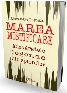 Marea mistificare de Alexandru Popescu