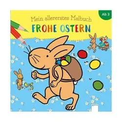 Mein Allererstes Malbuch. Frohe Ostern