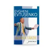 Mierea tarzie de Evgheni Evtusenko
