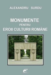 Monumente pentru eroii culturii romane