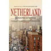 Netherland de Joseph O'Neill