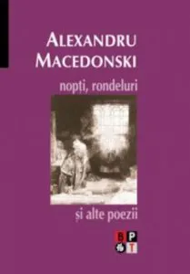 Nopti, rondeluri si alte poezii de Alexandru Macedonski