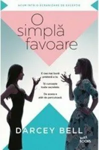 O simpla favoare de Darcey Bell