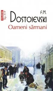 Oameni sarmani de F.M. Dostoievski
