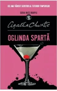 Oglinda Sparta (Miss Marple). Reeditare de Agatha Christie
