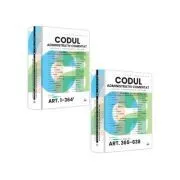 Pachet. Codul administrativ comentat. Explicatii, jurisprudenta, doctrina. Volumele 1-2 de Verginia Vedinas