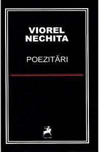 Poezitari de Viorel Nechita