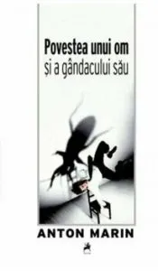 Povestea unui om si a gandacului sau de Anton Marin