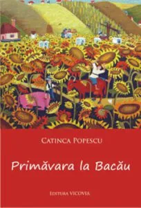 Primavara la Bacau de Catinca Popescu