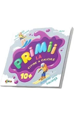 Primii la citire si calcule 10 de Inesa Tautu