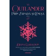 Prin zapada si cenusa vol 1 (Seria OUTLANDER, partea a 4-a)