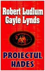 Proiectul Hades de Robert Ludlum