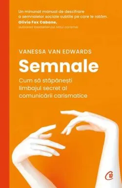 Semnale de Vanessa Van Edwards