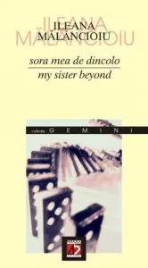 Sora mea de dincolo / My sister beyond