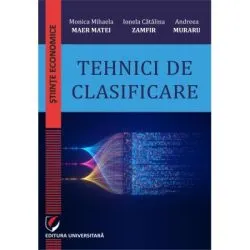 Tehnici de clasificare de Monica Mihaela Maer Matei