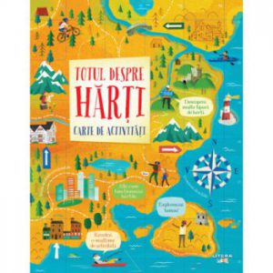 Totul despre harti