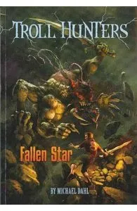 Troll Hunters: Fallen Star de Michael Dahl