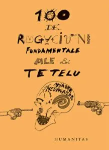 100 de rugaciuni esentiale ale lui Tetelu de Dragos Musat