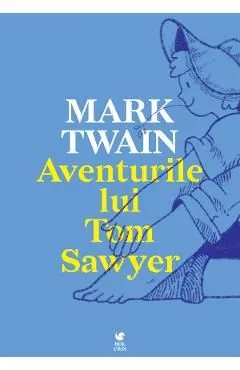 Aventurile lui Tom Sawyer de Mark Twain