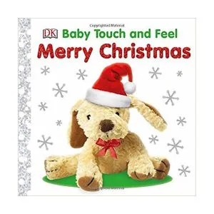 Baby Touch and Feel Merry Christmas de Dorling Kindersley