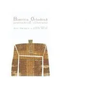 Biserica Ortodoxa si provocarile viitorului de Razvan Brudiu
