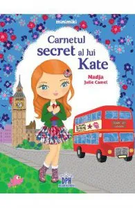 Carnetul secret al lui Kate de Nadja Julie Camel