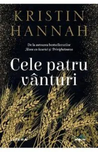 Cele patru vanturi de Kristin Hannah