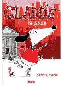 Claude 1: Claude in oras de Alex T. Smith