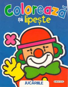 Coloreaza si lipeste - Jucariile