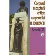 Corpusul receptarii critice a operei lui Mihai Eminescu. Secolul 20 Volumele 24-25, perioada septembrie 1919 de Ionel Oprisan