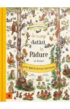 De mergi astazi in padure de Rachel Piercey