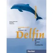 Delfin, Arbeitsbuch Teil 1 de Jutta Muller