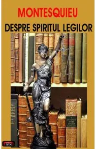 Despre spiritul legilor de Montesquieu