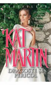 Dragoste si pericol de Kate Martin