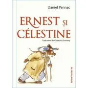 Ernest si Celestine (editie cartonata) de Daniel Pennac