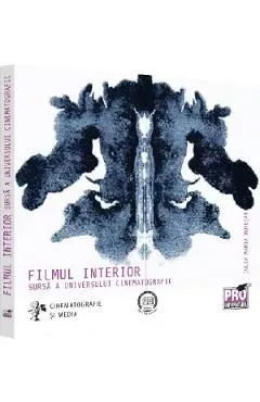 Filmul interior. Sursa a universului cinematografic de Iulia Maria Muresan