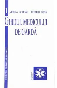 Ghidul medicului de garda de Mircea Beuran