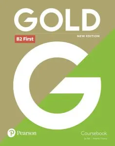 Gold B2 First New Edition Coursebook de Amanda Thomas