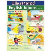 Illustrated Idioms Levels B1 & B2 Book 2 Teacher