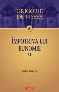 Impotriva lui Eunomie. Vol. II de Grigorie de Nyssa