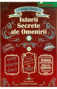 Istorii secrete ale omenirii de Serge Hutin