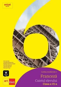 Limba Franceza L2 - Clasa 6 - Caietul elevuluiCD