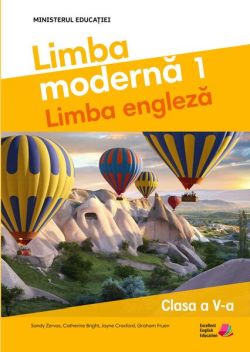 Manualul elevului. Limba modernă 1. Limba engleză. Clasa a V-a