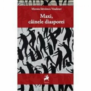 Maxi, cainele diasporei