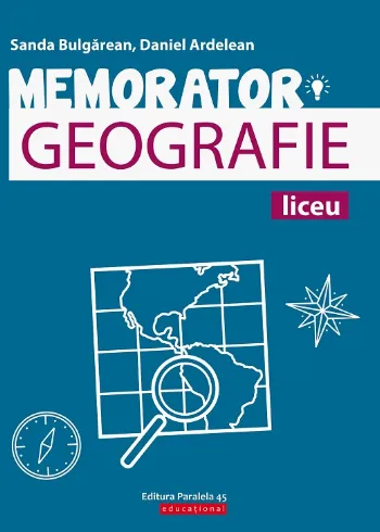 Memorator de geografie pentru pregătirea examenului de bacalaureat de Ioan Abrudan