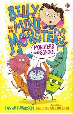 Monsters go to School. Billy and the Mini Monsters de Susanna Davidson