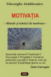 Motivatia de Gheorghe Aradavoaice