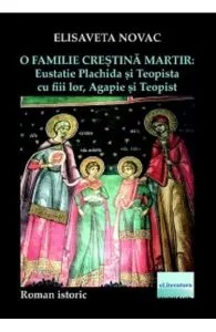 O familie crestina martir de Elisaveta Novac